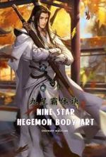 Nine Star Hegemon Body Art